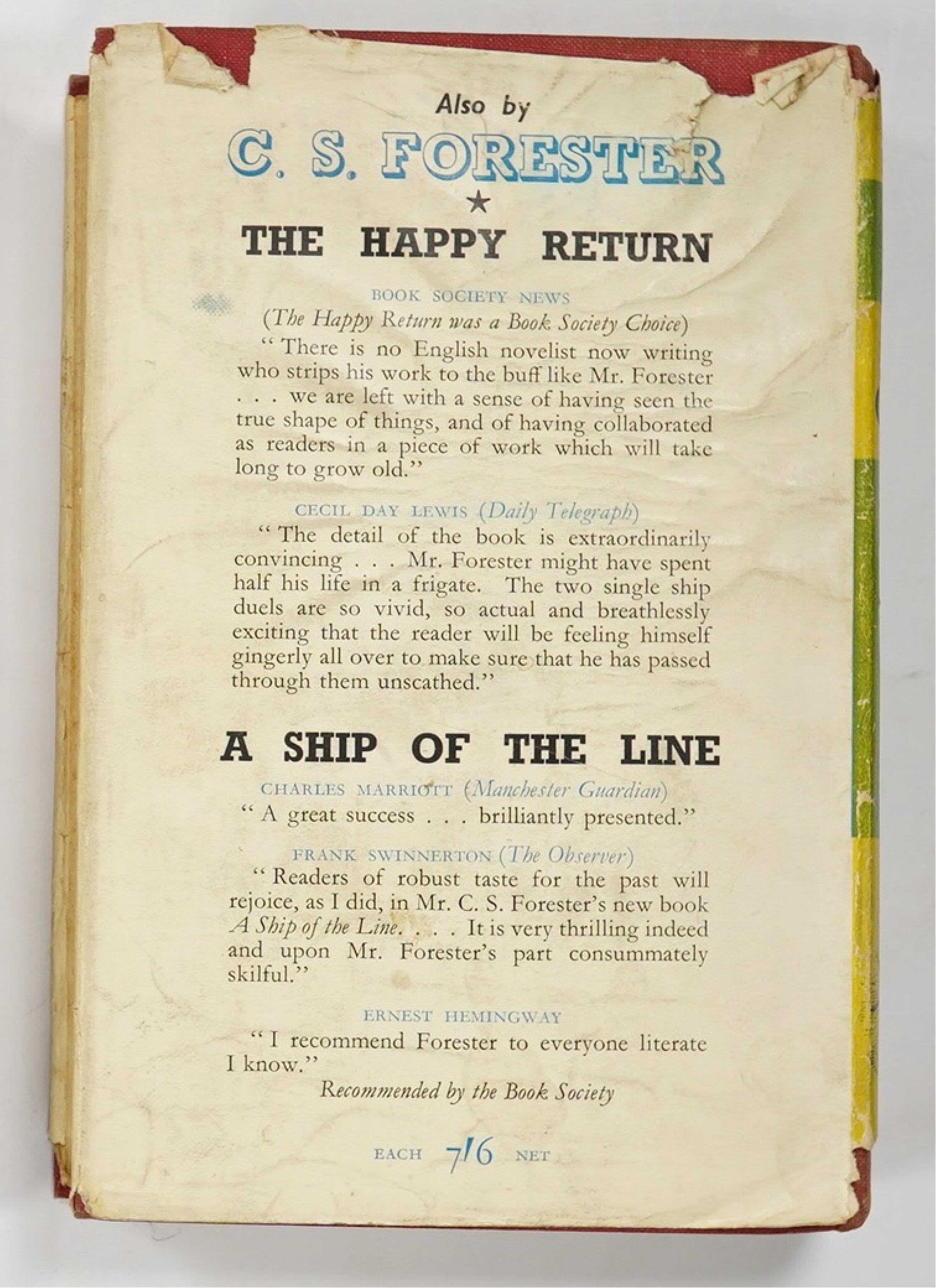 Forester, C.S - 2 works - Lieutenant Hornblower, 1st edition, 8vo, cloth with unclipped d/j, Michael Joseph, London, 1952 and Flying Colours, 1st edition, 8vo, red cloth, with unclipped d/j, Michael Joseph, London, 1938,